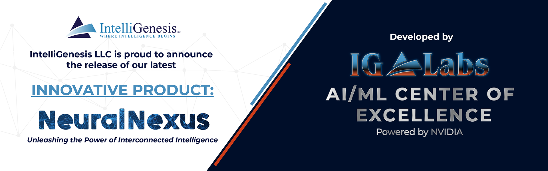 Banner announcing the release of IntelliGenesis's product, NeuralNexus, an AI/ML driven platform.